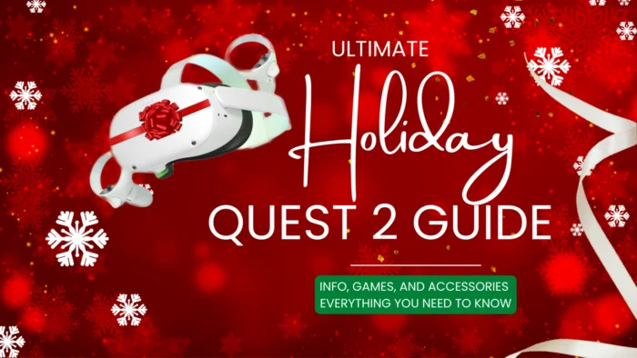 Ultimate Quest 2 Guide – Info, Games, and Accessories